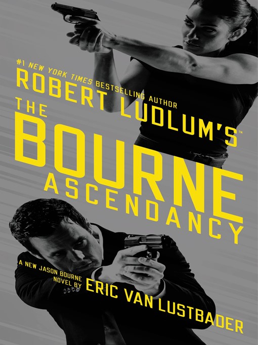 Title details for The Bourne Ascendancy by Eric Van Lustbader - Wait list